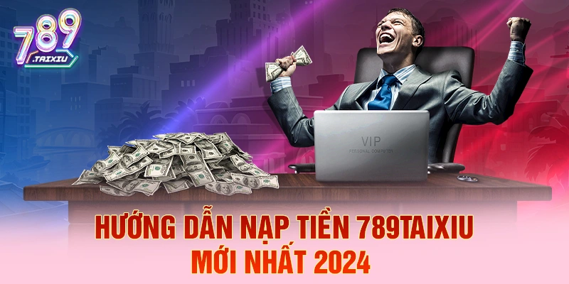 Hướng dẫn cách nạp tiền tại xeng88